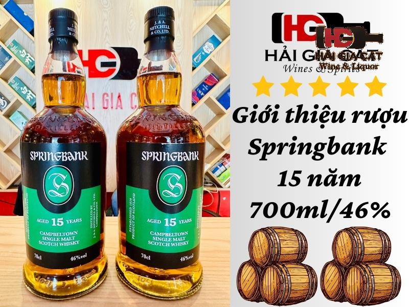 Giới thiệu rượu Springbank 15 năm