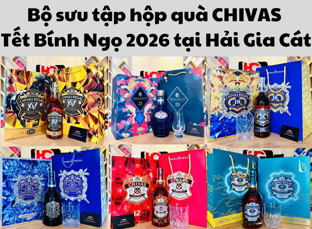 Bo Suu Tap Hop Qua Chivas Tet Binh Ngo 2026 Tai Hai Gia Cat